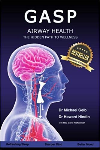 Gasp!- Airway Health - The Hidden Path To Wellness